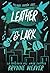 Leather & Lark (La trilogía del amor caótico 2)