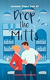 Drop the Mitts by Cynthia Gunderson