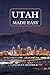 UTAH MADE EASY: Explore Top...