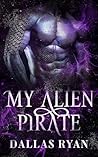 My Alien Pirate: ...