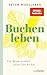 Sonderedition: Buchenleben:...