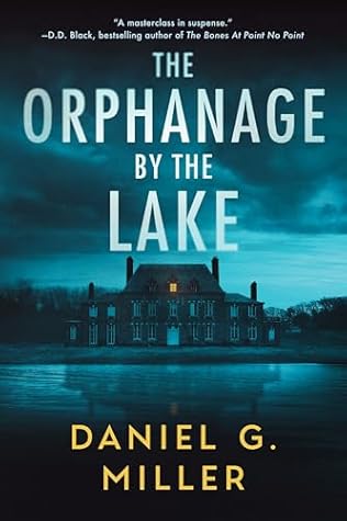 The Orphanage by the Lake (The Orphanage by the Lake, #1)