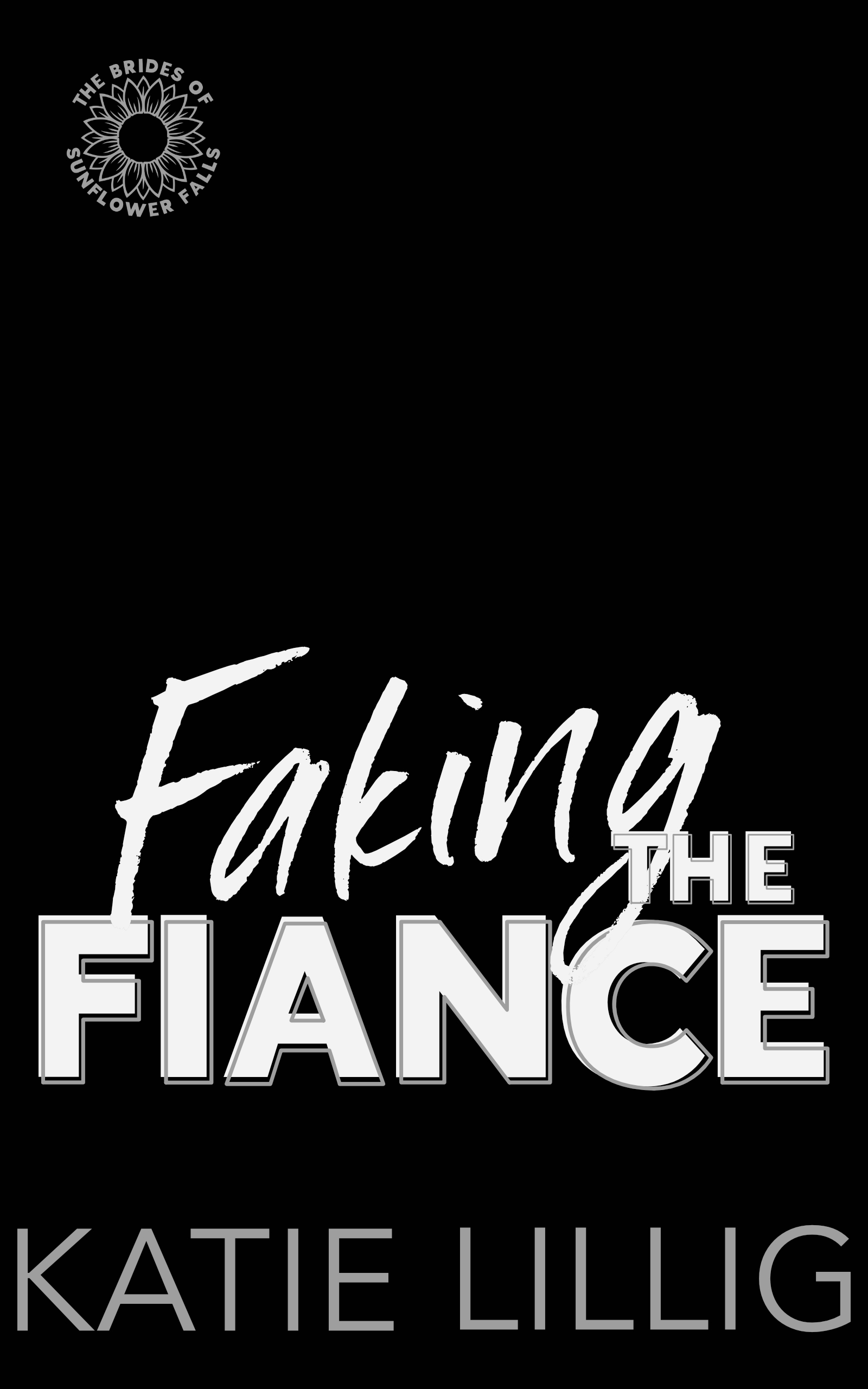 Faking the Fiance (ebook)