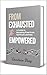 From Exhausted to Empowered  by Candace Diaz