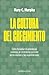 La cultura del crecimiento