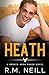 Heath MM Bi-Awakening Cowboy Romance (The Broken Horn Ranch) by RM Neill