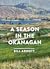 A Season in the Okanagan