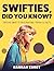 Taylor Swift Trivia: Swifti...