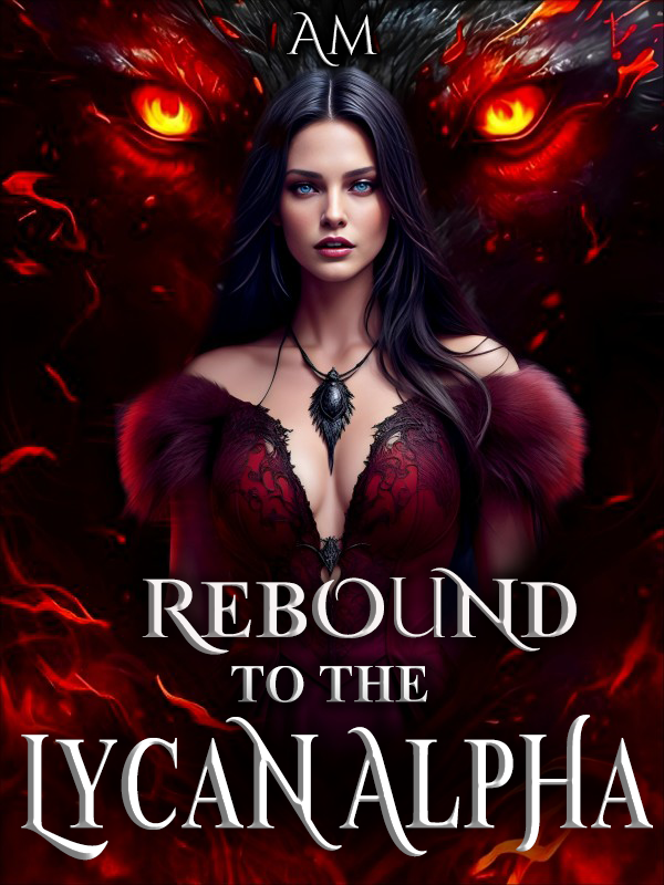 Rebound to the Lycan Alpha