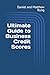 Ultimate Guide to Business Credit Scores (Bigger Bottom Line Ultimate Small Business Guide Books)