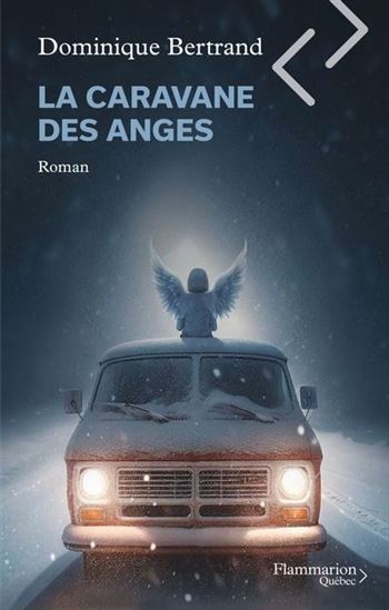 La caravane des anges (Paperback)