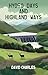 Hydro Days and Highland Ways by David Charles