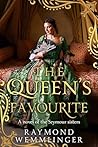 The Queen's Favou...