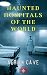 Haunted Hospitals of the Wo...