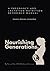 Nourishing Generations: A P...