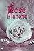 Rose Blanche (French Edition)