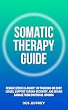 Somatic Therapy G...