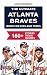The Ultimate Atlanta Braves...