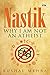 Nastik: Why I Am Not an Ath...