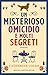 Un misterioso omicidio e molti segreti (The Martha Miller Mysteries, #1)