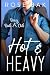 Hot & Heavy: A Second Chance Midlife Romance (Boozy Book Club Midlife Romance Series)