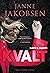 Kvalt (Ravn & Glente #1)