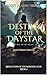 Destiny of the Daystar by Scott Austin Tirrell Destiny of the Daystar by Scott Austin Tirrell