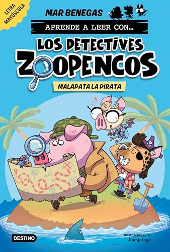 Aprende a leer con... Los detectives zoopencos! Malapata la pirata (Los detectives zoopencos #5)