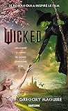 Wicked : la Vérit...
