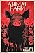Animal Farm by George Orwell