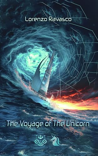 The Voyage of the Unicorn (Kindle Edition)