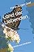 Land der Liebenden: Gedicht...