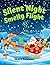 Silent Night, Smelly Flight