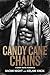 Candy Cane Chains: A Dark M...