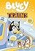 Bluey: Trains