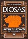 Diosas. Historia ...