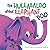 The Hullabaloo about Elepha...