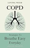 Living With COPD:...