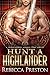 Hunt A Highlander: A Scotti...