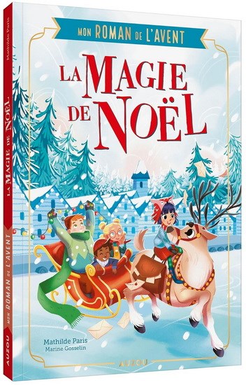 Mon roman de l'avent - La magie de Noël