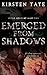 Emerged from Shadows (Angel Academy #2)