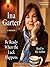 Be Ready When the Luck Happens by Ina Garten