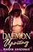 Daemon Uprising (Daemon series Book 1)