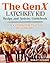 The GenX Latchkey Kid Recipe and Activity Guidebook: For a generation that had no guidelines
