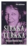 Sirkka Turkka: tähti kuuttomassa yössä