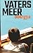 Vaters Meer