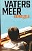 Vaters Meer by Deniz Utlu