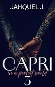 Capri 3 (Season Three: Delgato Family: Capri) 