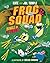 Frog Squad: Bungle in the J...