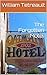 The Forgotten Motel by William Tetreault